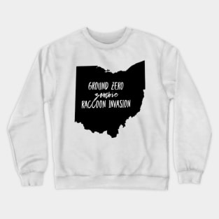 Funny Ground Zero Zombie Raccoon Ohio Invasion T-Shirt Tees Crewneck Sweatshirt